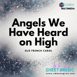 Angels We Have Heard On High